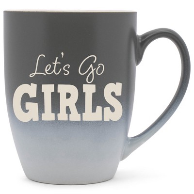 100 North Gray and White Two Toned Ombre, 10 Ounce, Comfortably Fits Your Hands, Ceramic Tea Coffee Cup Mug, Let's Go Girls