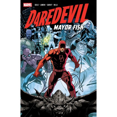 Daredevil: Mayor Fisk - by  Charles Soule & Christos Gage (Paperback)