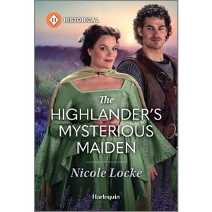 The Highlander's Mysterious Maiden - (Lovers and Highlanders) by  Nicole Locke (Paperback) - 1 of 1