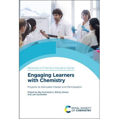 Engaging Learners with Chemistry - (ISSN) (Hardcover)