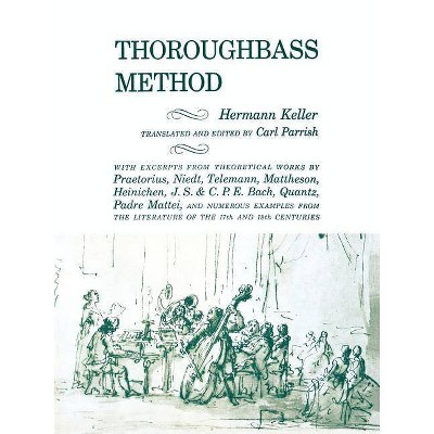 Thoroughbass Method - by  Hermann Keller (Paperback)