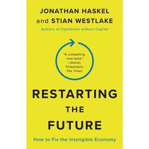 Restarting the Future - by Jonathan Haskel & Stian Westlake - 1 of 1