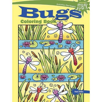 Spark Bugs Coloring Book - (Dover Coloring Books) by  Noelle Dahlen (Paperback)