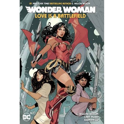  Wonder Woman Vol. 2: Love Is a Battlefield - by  G Willow Wilson (Hardcover) 