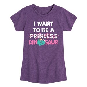 Girls' - Instant Message - I Want To Be A Dinosaur -Not Princess Fitted Short Sleeve Graphic T-Shirt - 1 of 4