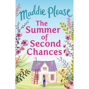 The Summer of Second Chances - by  Maddie Please (Paperback) - 1 of 1