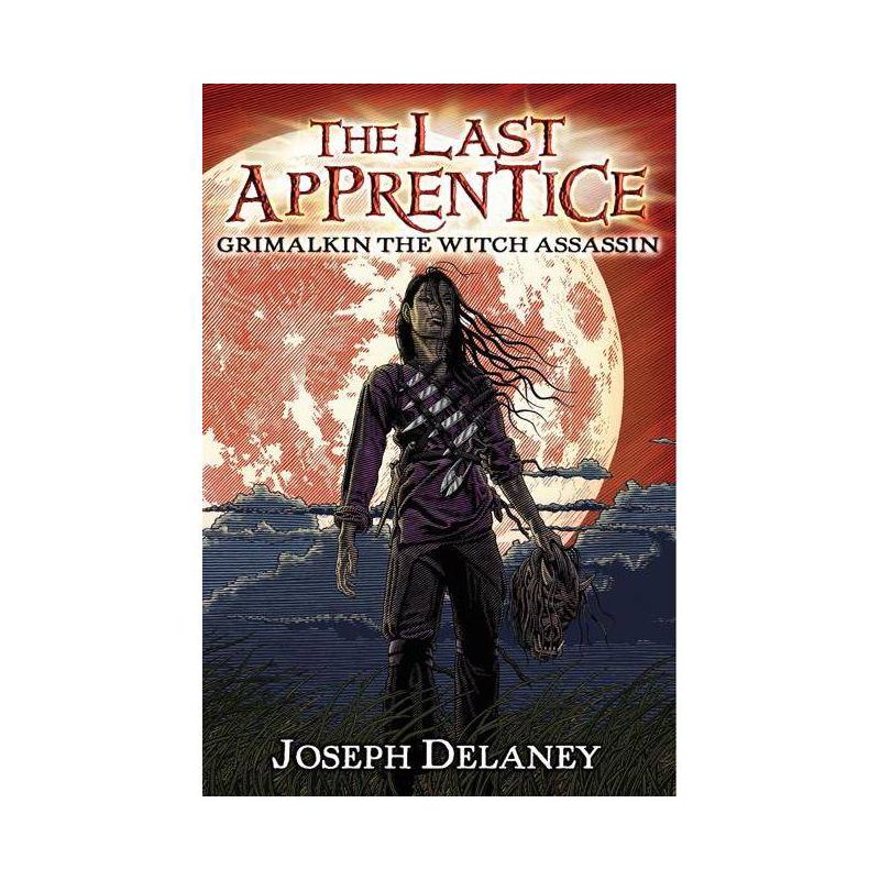 Grimalkin the Witch Assassin - (Last Apprentice) by  Joseph Delaney (Paperback), 1 of 2
