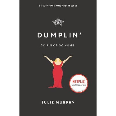 Dumplin' (Reprint) (Paperback) (Julie Murphy)