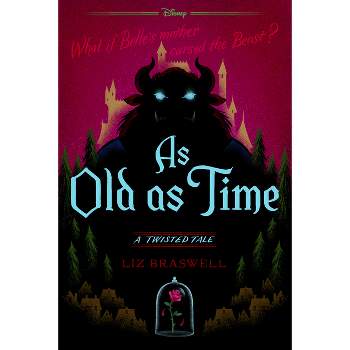 As Old As Time - By Liz Braswell ( Paperback )