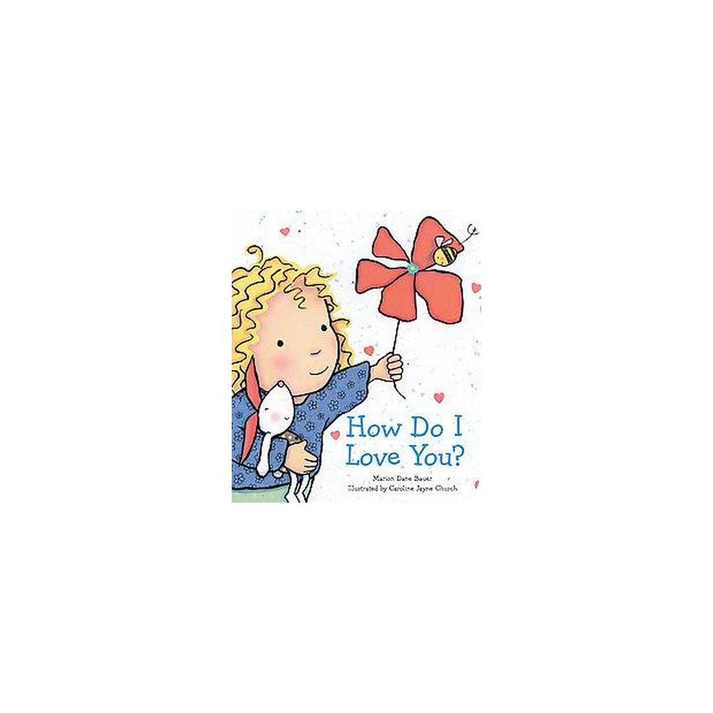 ISBN 9780545072700 product image for How Do I Love You? (Board) | upcitemdb.com
