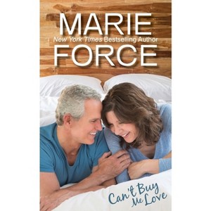 Can't Buy Me Love - (Butler, Vermont) by  Marie Force (Paperback) - 1 of 1