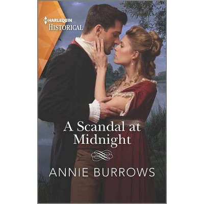 A Scandal at Midnight - by  Annie Burrows (Paperback)