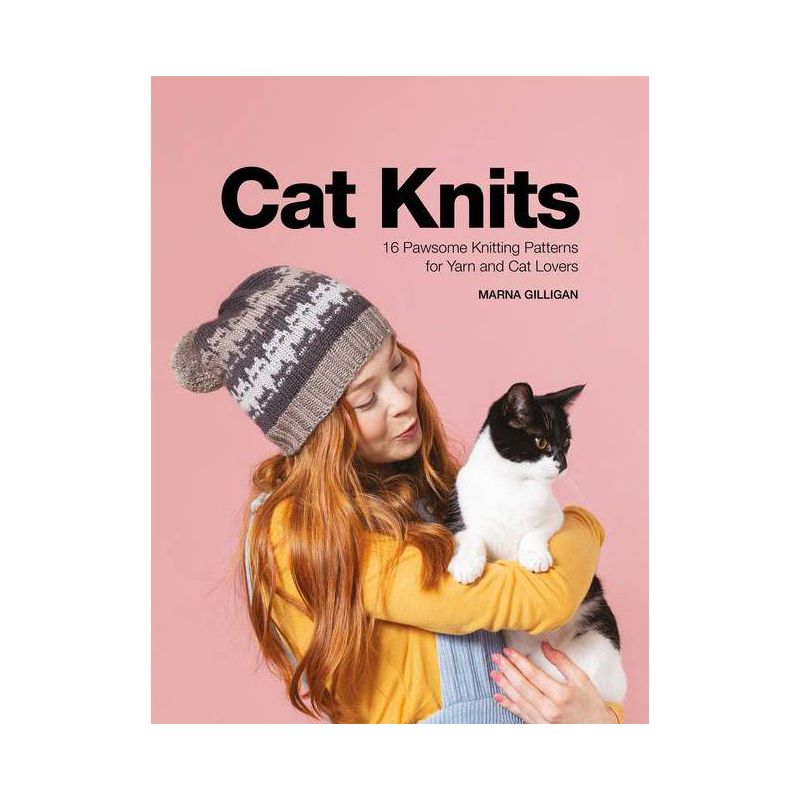 Cat Knits - by  Marna Gilligan (Paperback), 1 of 2