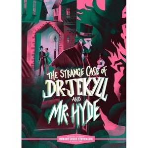 Classic Starts(r) the Strange Case of Dr. Jekyll and Mr. Hyde - by  Robert Louis Stevenson (Hardcover) - 1 of 1