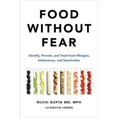 Food Without Fear - by  Ruchi Gupta (Hardcover)