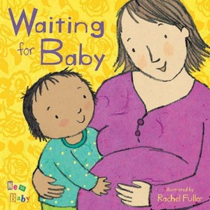 Waiting for Baby - (New Baby) (Board Book) - 1 of 1