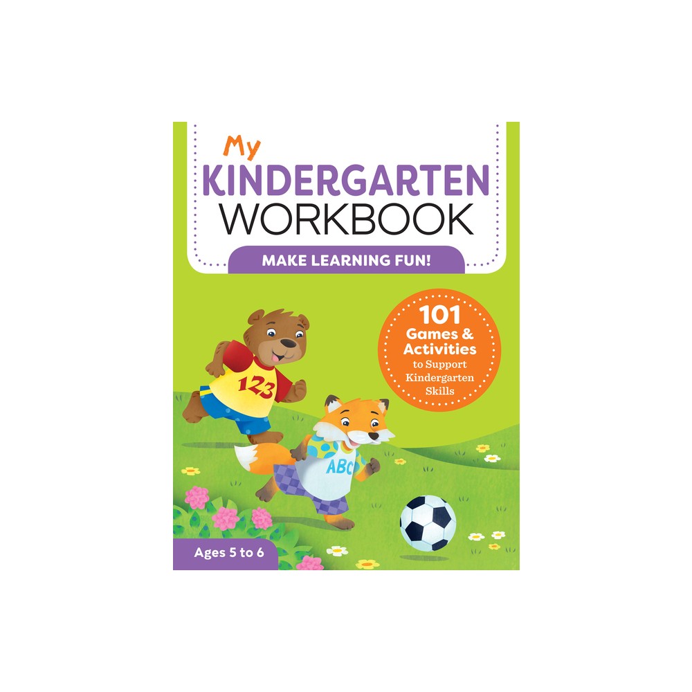 My Kindergarten Workbook - (My Workbooks) by Brittany Lynch (Paperback)