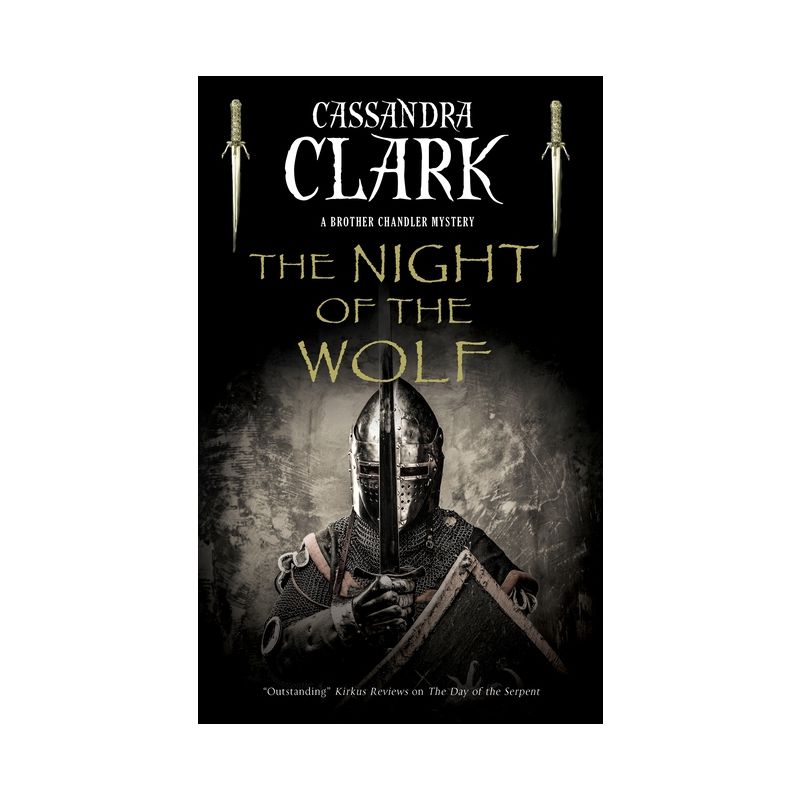 The Night of the Wolf - (A Brother Chandler Mystery) by Cassandra Clark, 1 of 2