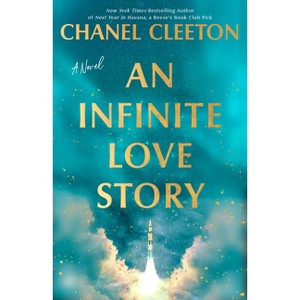 An Infinite Love Story - by Chanel Cleeton - 1 of 1