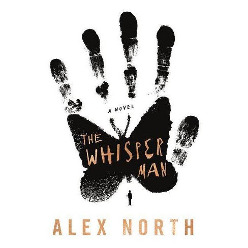 Whisper Man -  by Alex North (Hardcover) - image 1 of 1