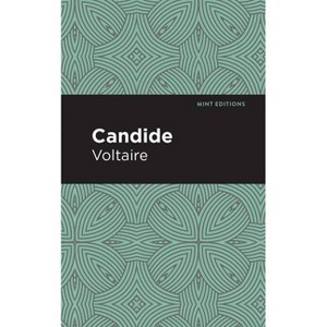 Candide - (Mint Editions (Humorous and Satirical Narratives)) by Voltaire - 1 of 1