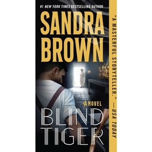 Blind Tiger - Large Print by  Sandra Brown (Hardcover) - 1 of 1