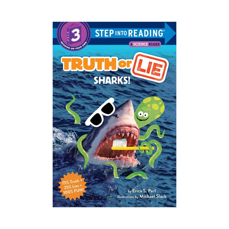 Truth or Lie: Sharks! - (Step Into Reading) by  Erica S Perl (Paperback), 1 of 2