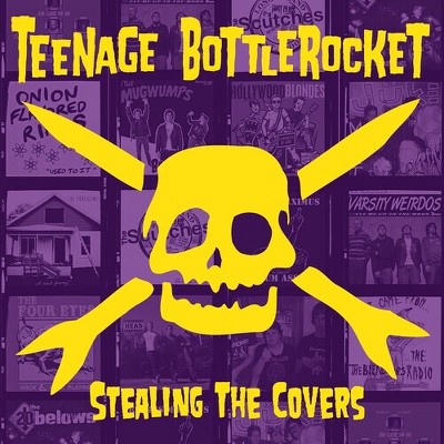 Teenage Bottlerocket - Stealing The Covers (Vinyl)