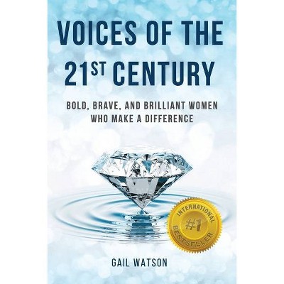 Voices of the 21st Century - by  Gail Watson (Paperback)