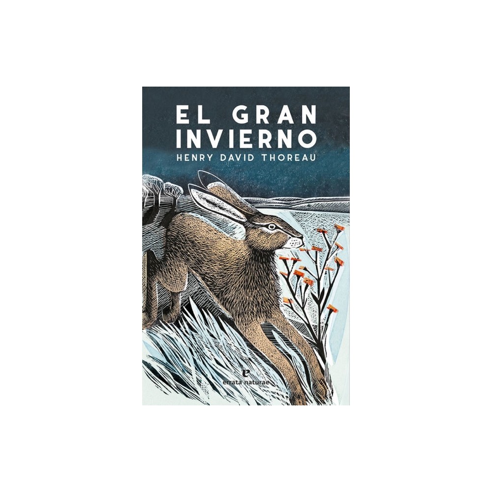 Gran Invierno, El - by Henry David Thoreau (Paperback)