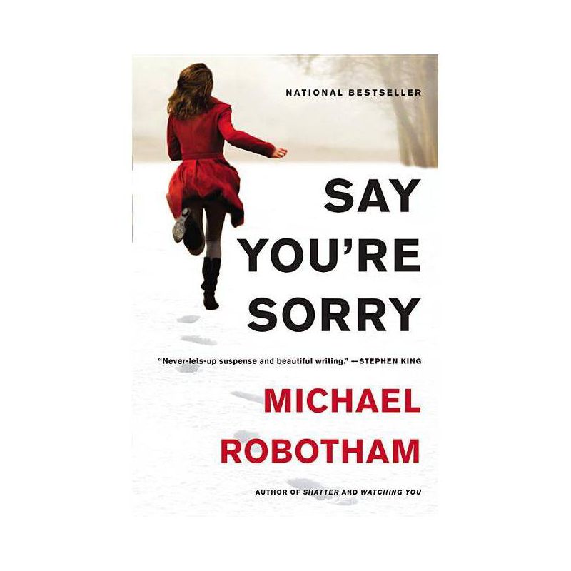Say You're Sorry - (Joseph O'Loughlin) by  Michael Robotham (Paperback), 1 of 2