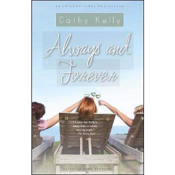 Always and Forever - by  Cathy Kelly (Paperback)