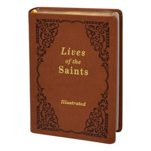 Lives of the Saints - (Leather Bound) - 1 of 1