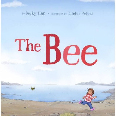 The Bee - by  Becky Han & Tindur Peturs (Hardcover)