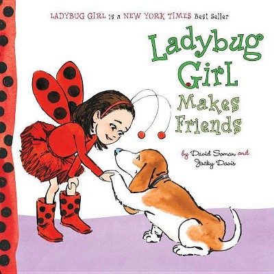 Ladybug Girl Makes Friends by David Soman (Board Book)
