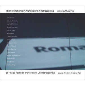 The Prix de Rome in Architecture - by  Marco Polo (Paperback) - 1 of 1