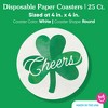 Big Dot of Happiness 25 Ct Shamrock St. Patrick’s Day Drink Coasters, 4-Inch Disposable Round Paper Coasters, Saint Paddy’s Day, Cheers Table Décor - 4 of 4
