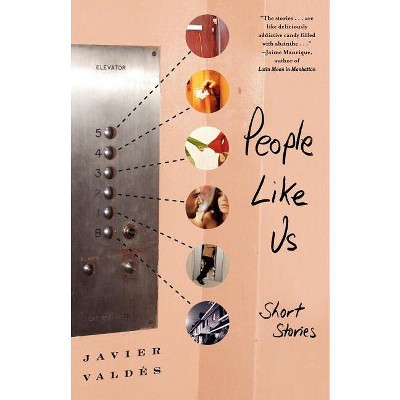 People Like Us - by  Javier Valdes (Paperback)