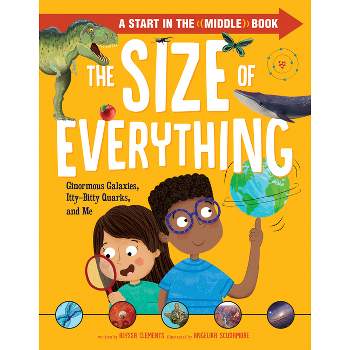 The Size of Everything - by  Alyssa Clements (Hardcover)