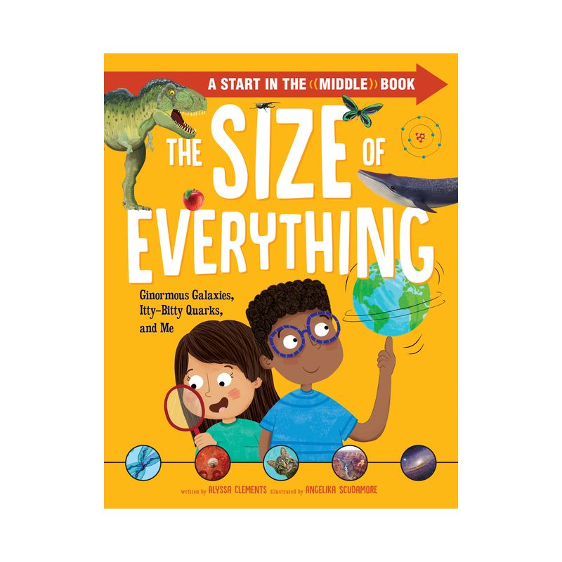 The Size of Everything - by  Alyssa Clements (Hardcover), 1 of 2
