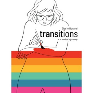 Transitions - by  Élodie Durand (Paperback) - 1 of 1