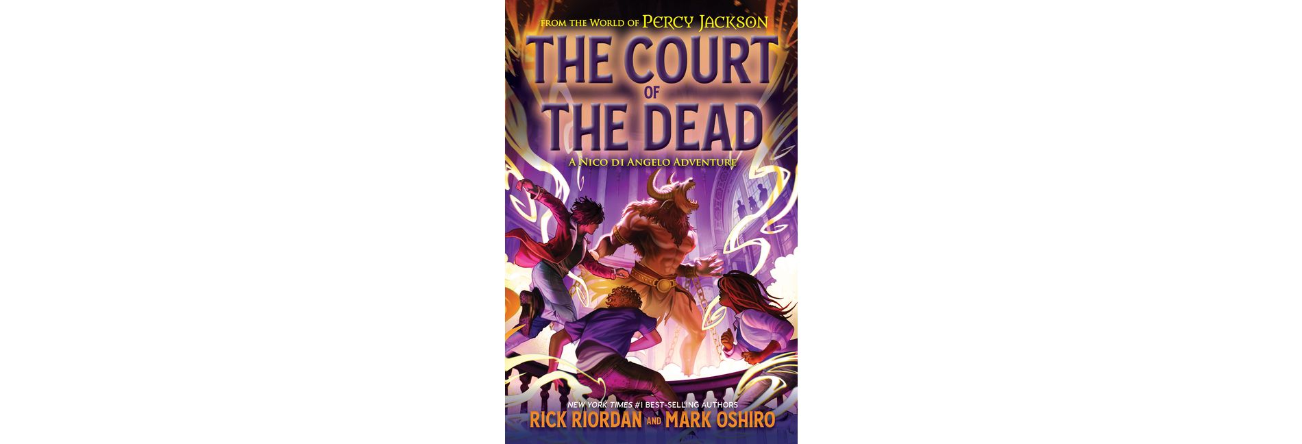 From the World of Percy Jackson: The Court of the Dead - by Rick Riordan (Hardcover)