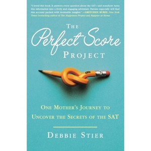 The Perfect Score Project - by  Debbie Stier (Paperback) - 1 of 1