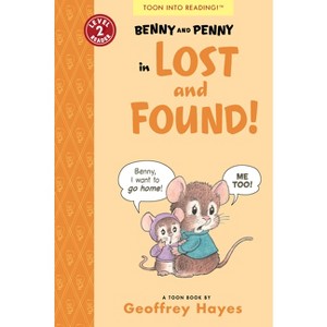 Benny and Penny in Lost and Found! - by  Geoffrey Hayes (Paperback) - 1 of 1