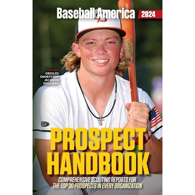 Baseball America 2024 Prospect Handbook - (Paperback)