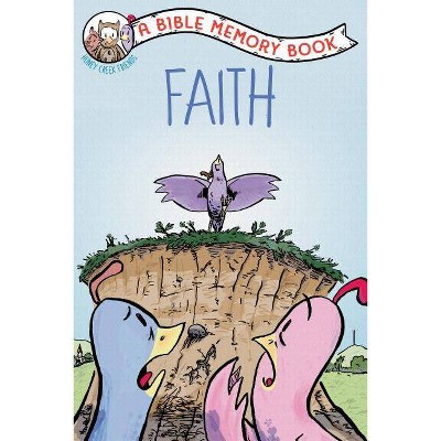  Faith - (Our Daily Bread for Kids Presents) by  Our Daily Bread Ministries (Paperback) 