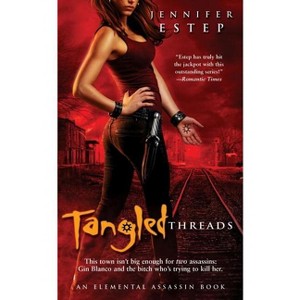 Tangled Threads - (Elemental Assassin) by  Jennifer Estep (Paperback) - 1 of 1