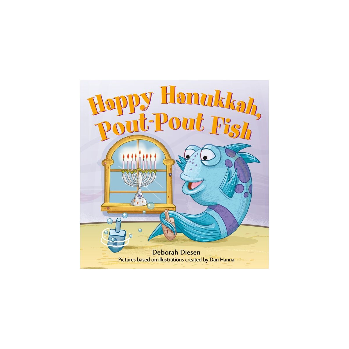 Happy Hanukkah, Pout-Pout Fish - (Pout-Pout Fish Mini Adventure) by  Deborah Diesen (Board Book)