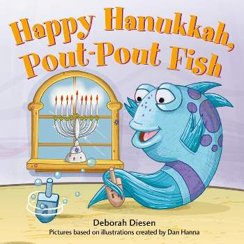 Happy Hanukkah, Pout-Pout Fish - (Pout-Pout Fish Mini Adventure) by  Deborah Diesen (Board Book)
