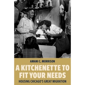 A Kitchenette to Fit Your Needs - by Amani C Morrison - 1 of 1